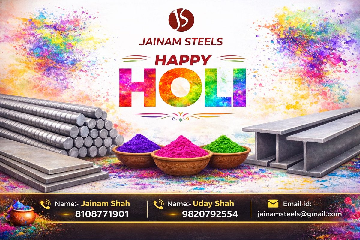 Jainam_13's tweet photo. Strong as steel, bright as the festival of colors! 🏭🎨 Wishing our network a joyful, safe, and prosperous Holi. May your year ahead be forged with success! ✨ #JainamSteels #HappyHoli #Holi2026 #SteelIndustry https://t.co/mDX1oCGP7S