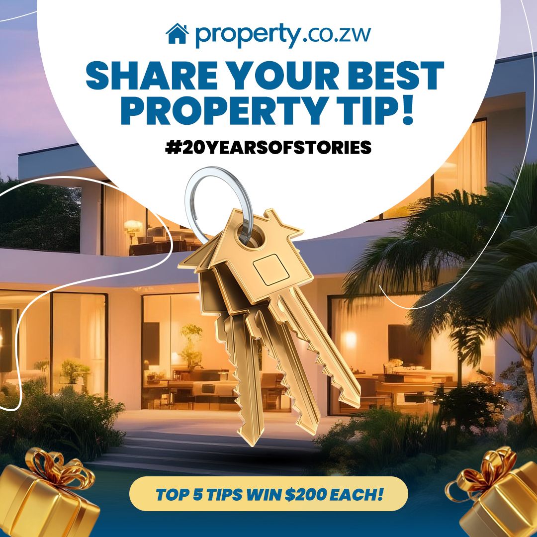 Property_Zw's tweet photo. 𝐓𝐨 𝐚𝐥𝐥 𝐨𝐮𝐫 𝐓𝐨𝐩 𝐅𝐚𝐧𝐬. Share your 𝐛𝐞𝐬𝐭 𝐩𝐫𝐨𝐩𝐞𝐫𝐭𝐲 𝐭𝐢𝐩 with #20yearsofstories the top 5 tips with the highest engagement will each win $200! . The competition runs until the end of March . Check our Facebook page https://t.co/52bMdONAjF

We’re picking the Top 5 Winners using our Fair Play system:

1️⃣ Crowd favorites with real likes & comments
2️⃣ Authentic tips only, no bots!
3️⃣ Final Five selected for Tips that are genuinely helpful and smart

💡 𝐒𝐡𝐚𝐫𝐞 𝐲𝐨𝐮𝐫 𝐁𝐞𝐬𝐭 𝐏𝐫𝐨𝐩𝐞𝐫𝐭𝐲 𝐓𝐢𝐩:
✅ Home buying, selling, investing or renting hacks

✅ Things you wish you knew before your first purchase / renovation / deal
✅ Money saving tricks , red flags to avoid , negotiation wins or neighborhood insights

#propertycozw #propertytips #ZimbabweRealEstate