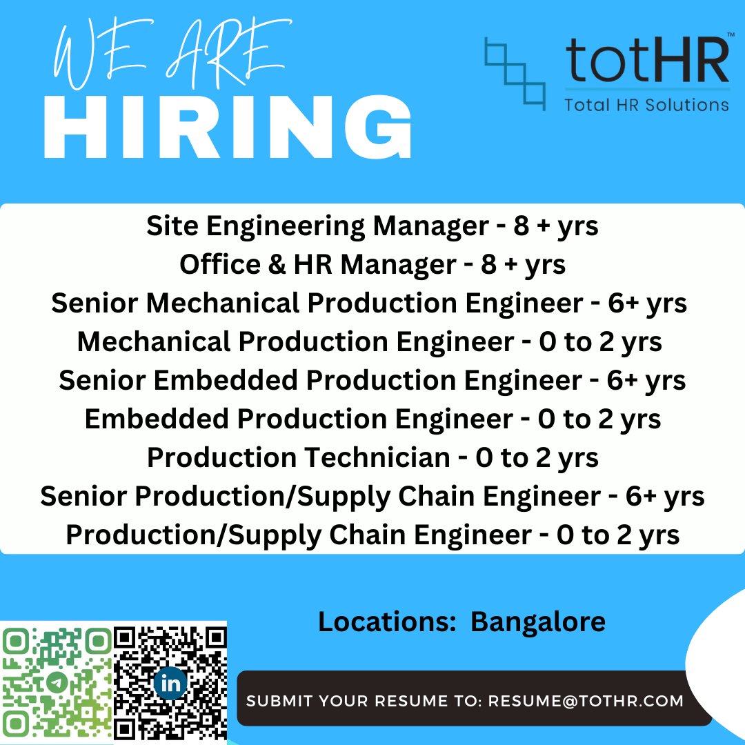 totHR6's tweet image. #siteengineering #hrmanager #mechanicalengineer #embeddedengineer #productiontechnician #supplychainengineer #Bangalore #WeAreHiring #JobOpening #Careers #JoinOurTeam #WorkWithUs #hiringnow