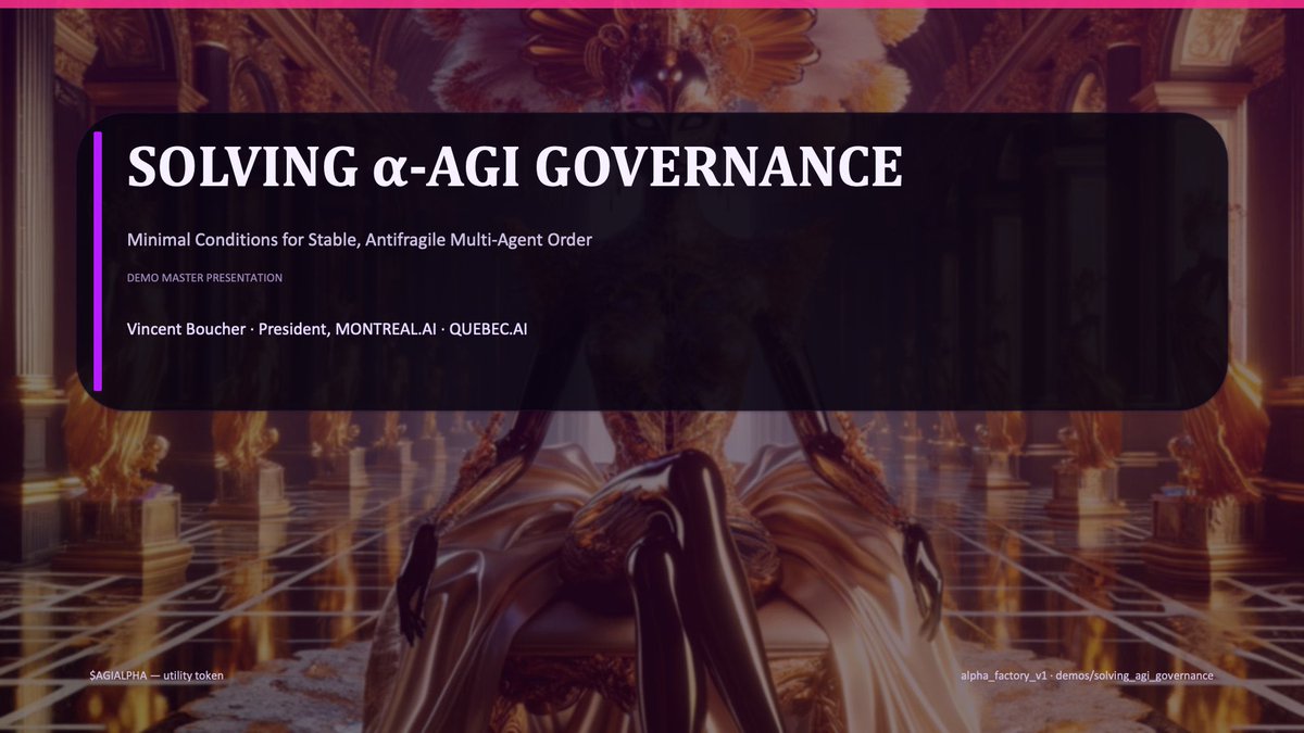ceobillionaire's tweet image. SOLVING α‑AGI GOVERNANCE

"Minimal Conditions for Stable, Antifragile Multi‑Agent Order"

Deck: github.com/MontrealAI/AGI…

#AGIFirst #AGIALPHA #Superintelligence