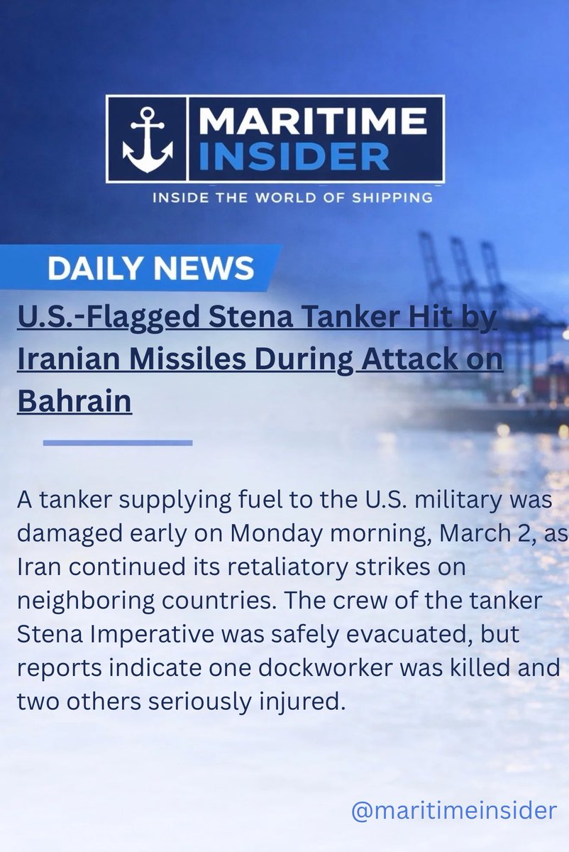 MartimeInsider's tweet photo. 🔵Daily News :

A tanker supplying fuel to the U.S. military was damaged early on Monday morning, March 2, as Iran continued its retaliatory strikes on neighboring countries. The crew of the tanker Stena Imperative was safely evacuated, but reports indicate one dockworker was killed and two others seriously injured.
The tanker Stena Imperative (49,800 dwt) appears to have been docked in Bahrain for the past few days as part of its participation in the U.S. Maritime Administration’s (MARAD) Tanker Security Program. U.S.-based shipping manager Crowley had highlighted in 2023 that it, along with its partner Stena Bulk USA, received the contract for three tankers to transport liquid fuel supplies in times of need for the U.S. Department of Defense. The tankers were Stena Immaculate, Stena Imperative, and Stena Impeccable, with Stena Immaculate involved in the allision in March 2025 off the coast of England when it was struck by a Portuguese-flagged containership.
In a statement to the wire services, Crowley and Stena Bulk confirmed the Stena Imperative was struck by two projectiles at around 0300 local time on March 2. The companies said there had been a fire aboard the vessel, which was extinguished. They acknowledged damage while saying a survey was underway to determine the full extent of the incident.
Some reports are saying the tanker was likely targeted for its involvement in the U.S. fuel program, but many analysts are also noting the haphazard nature of the Iranian attacks. The attacks on shipping near the Straits of Hormuz also seem to be indiscriminate and designed more to create fear than to hit a specific ship.
The Stena Imperative had been approached by the Iranians at the beginning of February when it was inbound into the Persian Gulf. Iranian speedboats approached the tanker and told it to stop or steer toward Iran, but the tanker reportedly increased speed and maneuvered. A U.S. warship was also in the area at the time, and the Stena tanker proceeded without further incident.
The tanker was believed to have been in Fujairah and later sailed to Bahrain. It ceased AIS signals on February 28, shortly before the attacks began.
The ship provided an important capability to the U.S., as it in 2025 was certified for ship-to-ship refueling while underway.
The incident comes as Iran continues to terrorize shipping around the Straits of Hormuz and the ports of the Persian Gulf. Security firms confirmed four vessels were struck on Sunday, with reports of at least one person killed. UK Maritime Trade Operations is reporting that another vessel was struck by a drone on Monday outside the Straits of Hormuz. Signals show that most commercial vessels have stopped their transits and are holding at a distance away from Iran.
U.S. Central Command asserts that it is systematically degrading Iranian ballistic missile capabilities.

Follow @MaritimeInsider for verified maritime updates.

Join our WhatsApp channel for more updates:
https://t.co/P84F1J4riM 

Join our X account : 
https://t.co/3lm2KANJqn 

Join our FB page : 
https://t.co/66SKPp3Vdw

{Stena Imperative is part of MARAD's Tanker Security Program which uses commercial tankers to supply the U.S. military (DoD photo from 2023)}