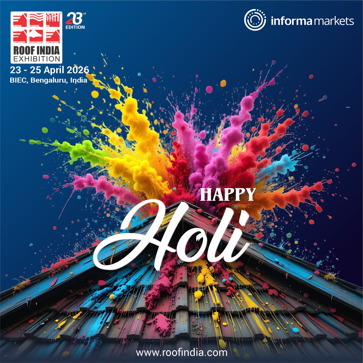 ForumMetal's tweet photo. Celebrating the spirit of colour, creativity and construction! Roof India Exhibition wishes you a Happy Holi. Join us in Bengaluru from 23–25 April 2026 to explore the future of roofing and allied products. 🏗️🎨

#HappyHoli #Holi2026 #RoofIndia2026 #InfromaMarkets https://t.co/ooWVRz1hv1