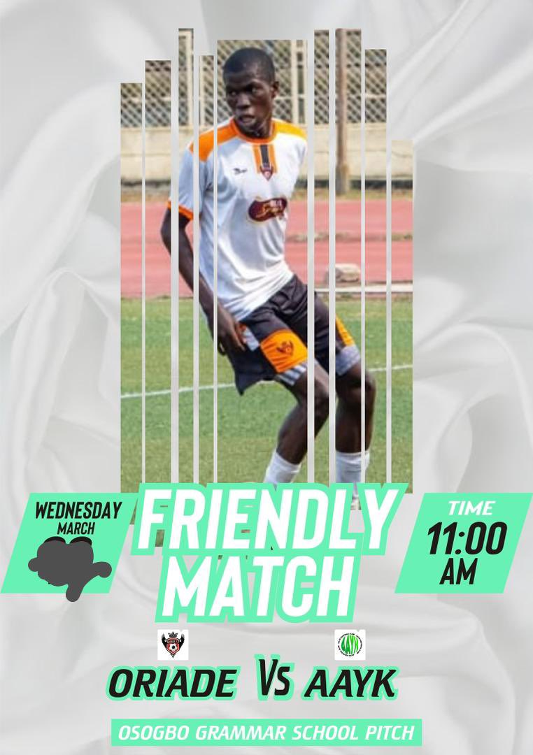 OriadeFC's tweet photo. RETURN SAGA
🆚AAYK FC
🗓️ MAR 4TH 2026
🕚 11AM
🏟️ OSOGBO GRAMMAR SCHOOL PITCH
#OriadeFC
#AAYK
#Opekespices_worldwide
#NIYAZBAMconsultant
#HigherWeFly https://t.co/CbV6latBnw