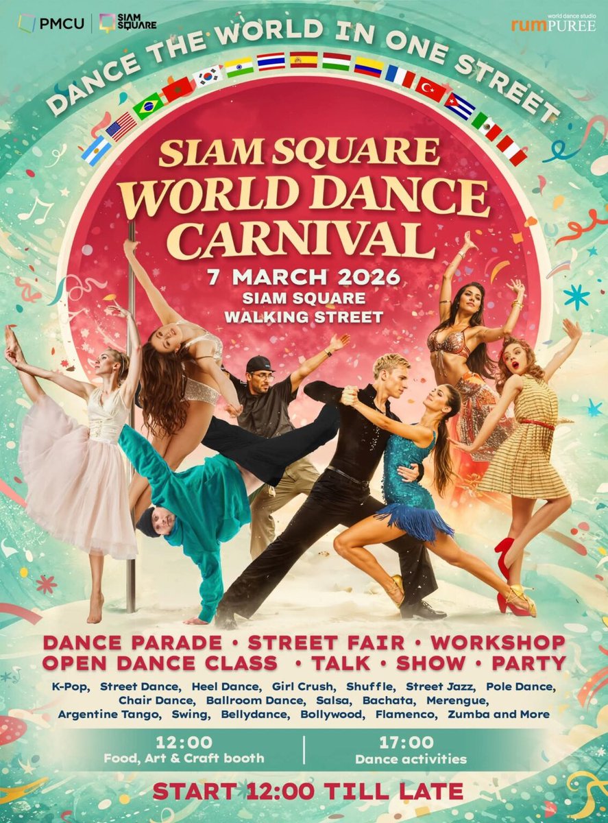 ChulalongkornU's tweet image. #จุฬาฯ ชวนร่วมงาน Siam Square World Dance Carnival 2026 💃

📅 7 มี.ค. 2569 | ⏰ 12.00 น. เป็นต้นไป
📍 Siam Square Walking Street

#SiamSquare #DanceCarnival

📌อ่านที่ chula.ac.th/news/290572/