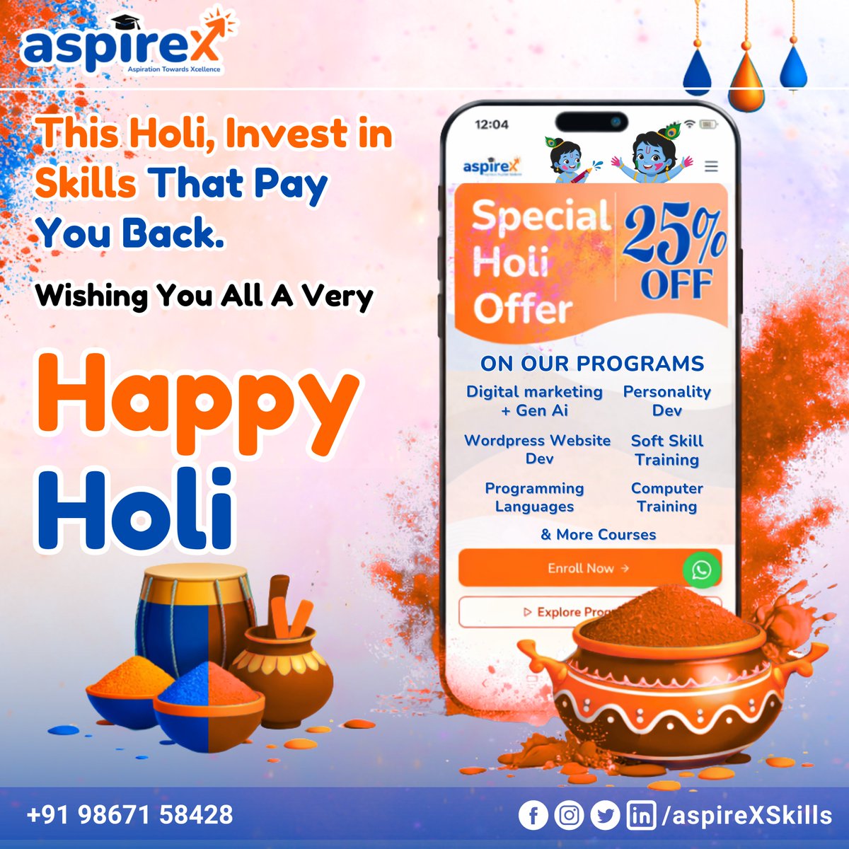 AspireXSkills's tweet photo. This Holi, color your career with skills that actually pay you back 🎨💸
.
.
.
.
#HoliOffer #UpskillIndia #DigitalSkills #AspireXSkills #LearnAndEarn https://t.co/LtpC4kpqTX