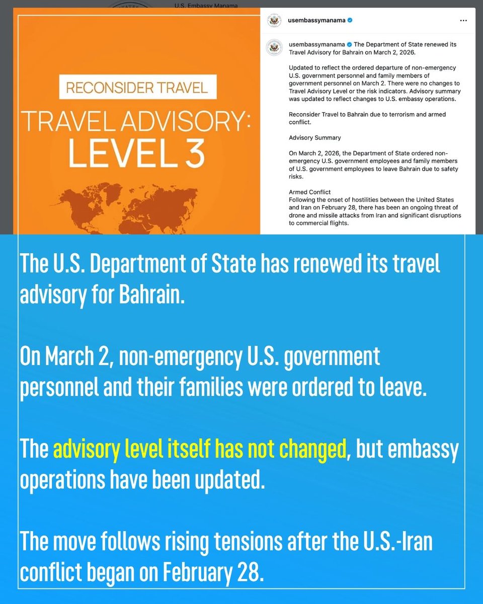 #Update |  
There were no changes to Travel Advisory Level or the risk indicators. Advisory summary was updated to reflect changes to U.S. embassy operations.

#NewsofBahrain #news #Bahrain #Manama