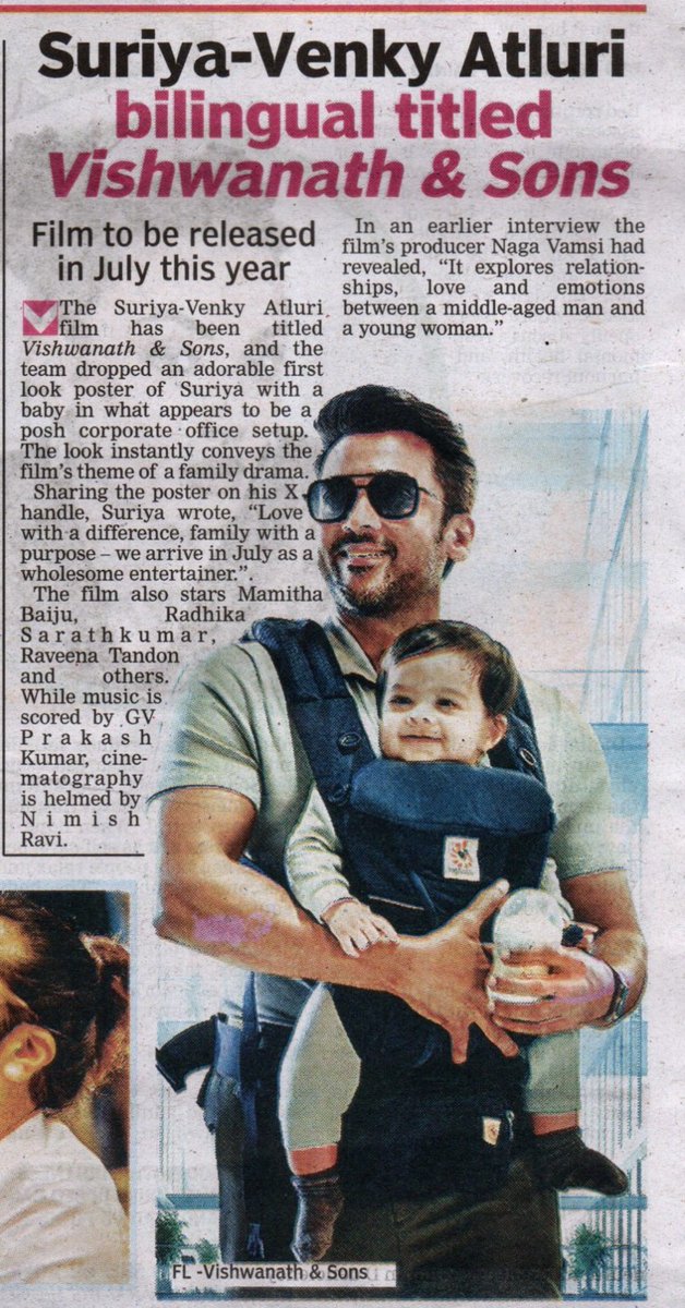 UVCommunication's tweet image. SURIYA BACK AS FAMILY MAN IN VISHWANATH &amp;amp; SONS

COURTESY: #DECCANCHRONICLE ,#DTNEXT &amp;amp; #TIMESOFINDIA ON 03.03.2026

#VishwanathAndSons @Suriya_offl #VenkyAtluri @_mamithabaiju @realradikaa @TandonRaveena @gvprakash @vamsi84 @NavinNooli @NimishRavi @Banglan16034849 #SaiSoujanya