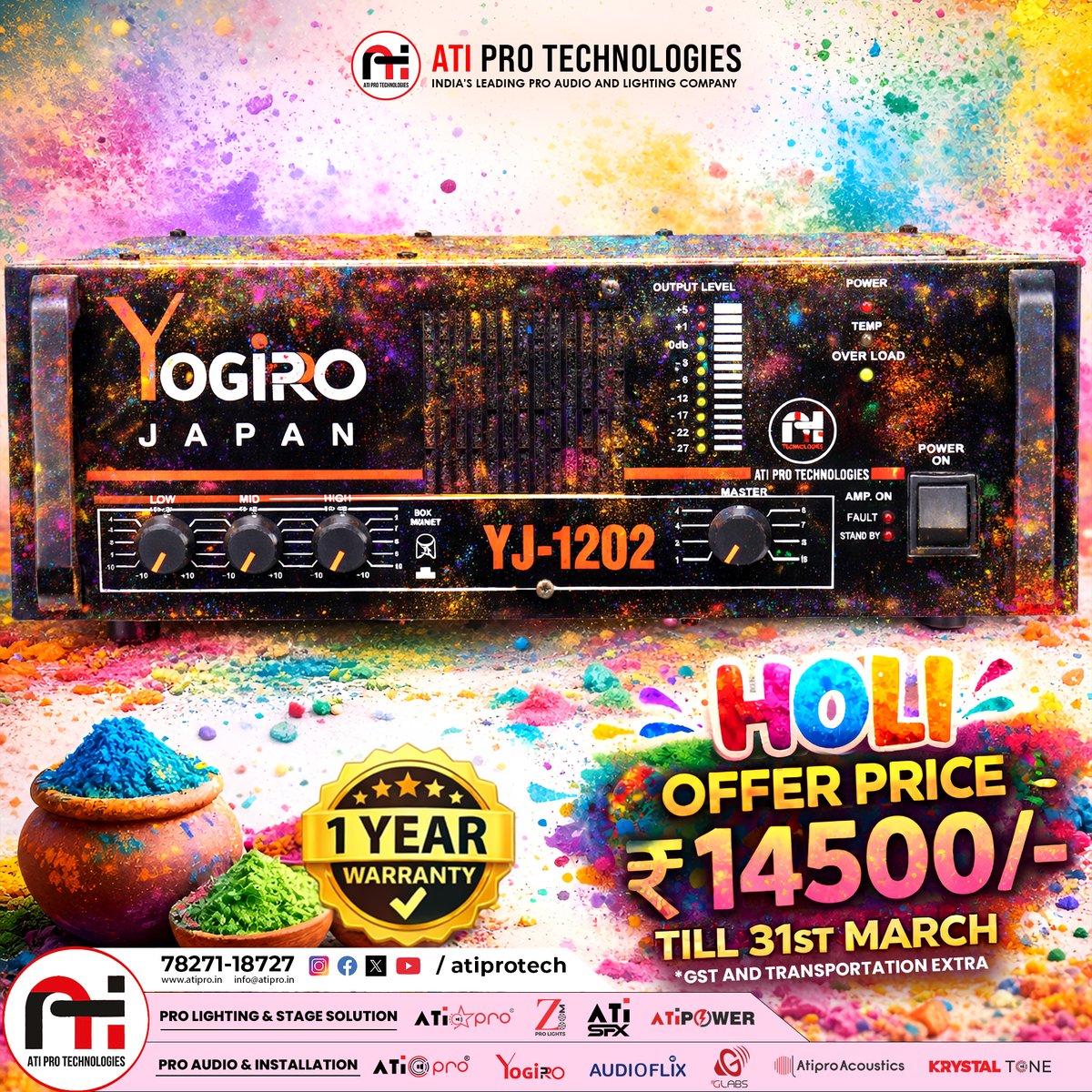 atiprotech's tweet image. This Holi, play it louder! 🎨🎶

YOGIPRO JAPAN YJ-1202 Amplifier at just ₹14,500/- 🔥
✅ 1 Year Warranty
📅 Till 31st March
Call now: 78271-18727
#HoliOffer #ATIProTechnologies #ProAudio #YogiproJapan