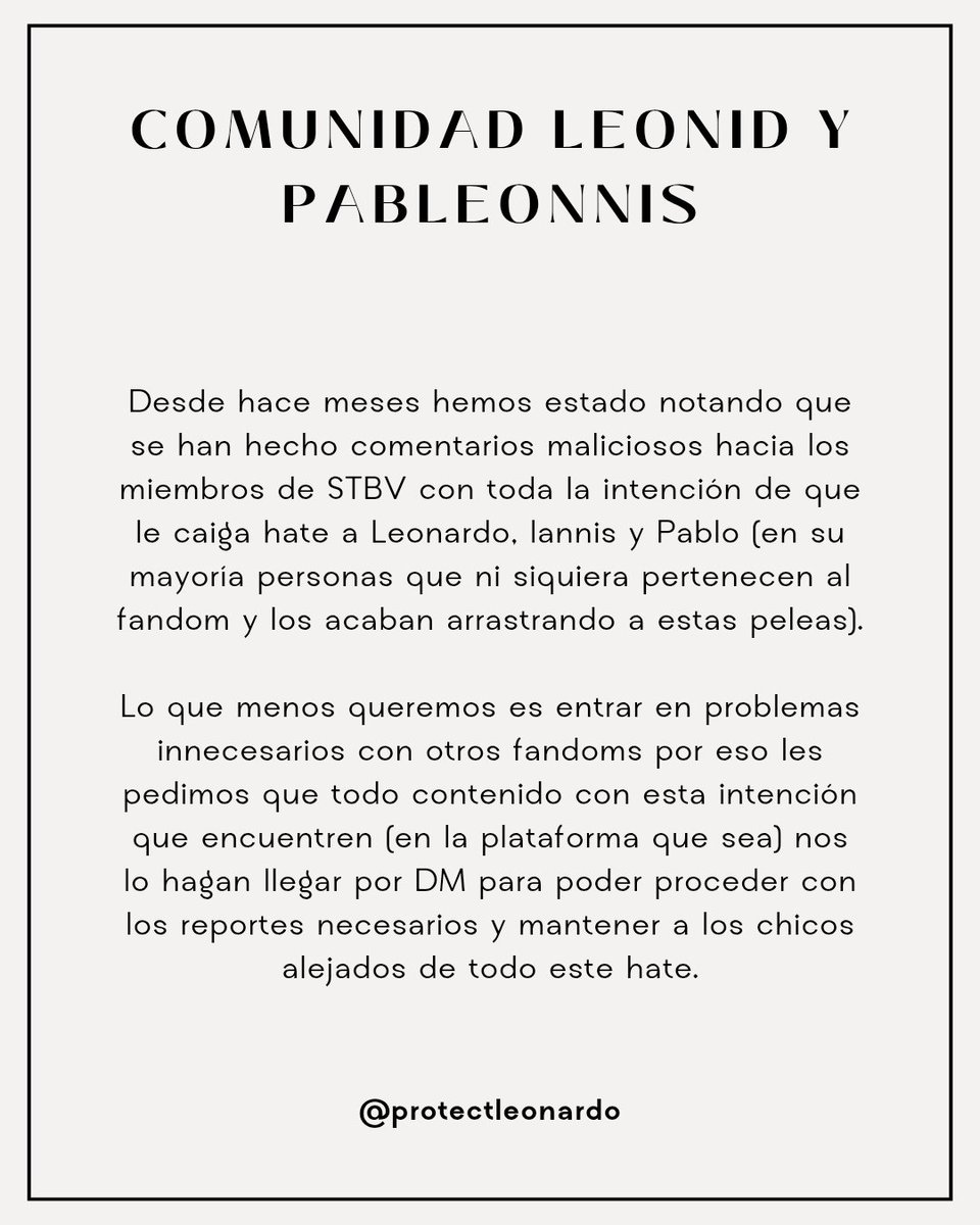protectleonardo's tweet photo. — COMUNICADO IMPORTANTE 🚨 !

Aunque en esta cuenta nuestra prioridad es Leonardo, también estaremos reportando todo contenido malicioso que se haga en contra de Iannis y Pablo, nuestros DM's están abiertos para todos sus aportes. https://t.co/5Y9WgVxVXl