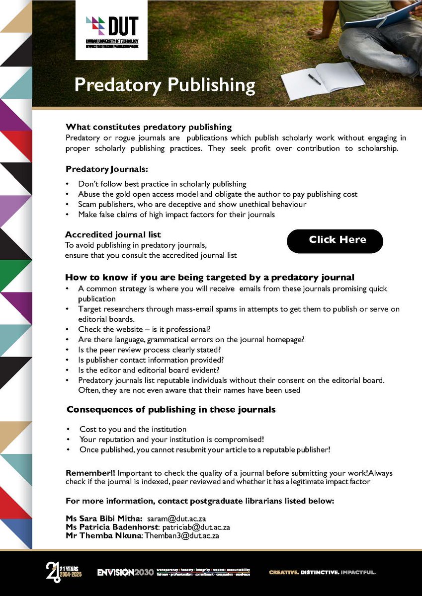 ALERT FOR POSTGRADUATES AND RESEARCHERS: 
Stay away from predatory journals!
A list of accredited journals is available via the library website: library.dut.ac.za/.../list-of-ac…
