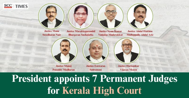 scconline_'s tweet photo. President appoints 7 Permanent Judges for Kerala High Court
by @X_tremeThinker
Read More Here- https://t.co/xvwJCqNwbI
#KeralaHighCourt #AdditionalJudges #CollegiumRecommendation #KeralaHC #PermanentJudges #SupremeCourtCollegium #scconline #legalnews #legalknowledge #scctimes https://t.co/7zCy8j5JN9