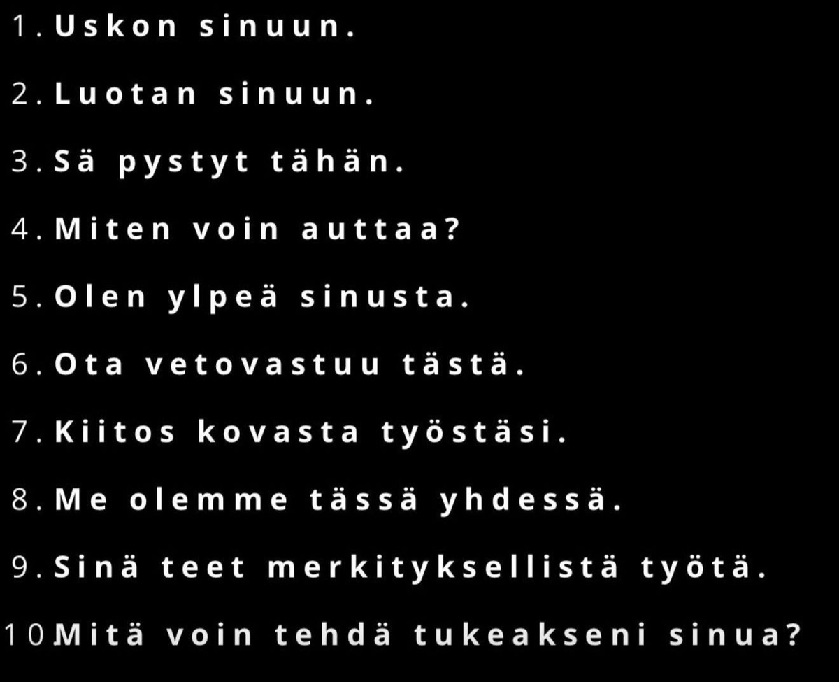 seppomustonen's tweet photo. 10 lausetta, jotka pitäisi kuulua jokaisen johtajan työkalupakkiin https://t.co/1Md0FnO9GQ