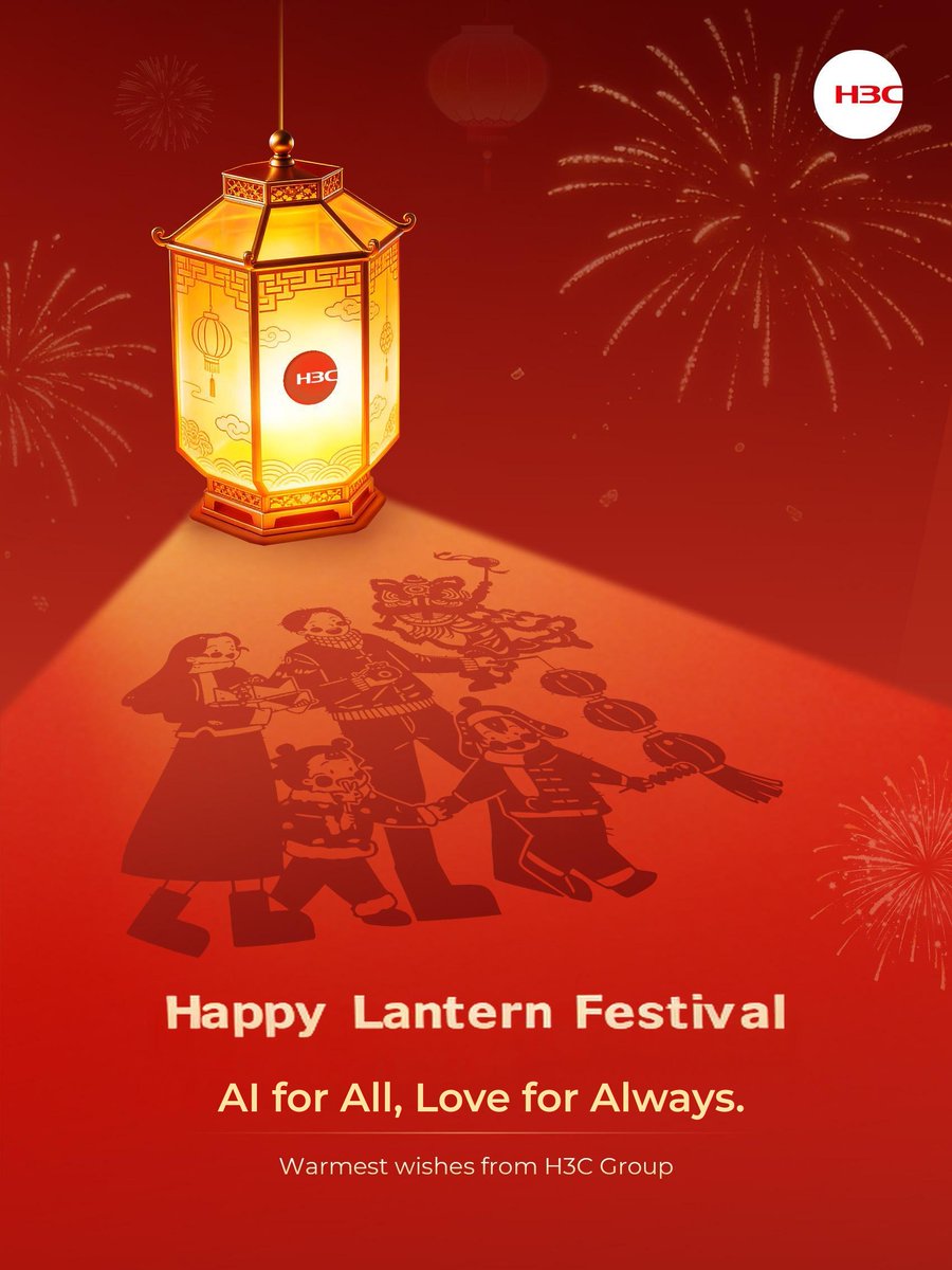 H3CGlobal's tweet image. Happy Lantern Festival from H3C Group!🏮✨
#H3C #TechForGood #AIforAll