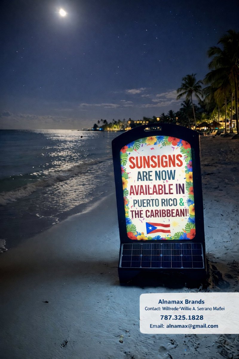 SunsignSolar's tweet photo. We’re proud to announce that Sunsigns are now available in Puerto Rico &amp; the Caribbean!

Our patented, solar-powered, illuminated signage is helping resorts, hotels, parking operators, restaurants, and retail locations stand out—day and night. 

#Sunsigns #Caribbean #PuertoRico https://t.co/QEhvBg87jm
