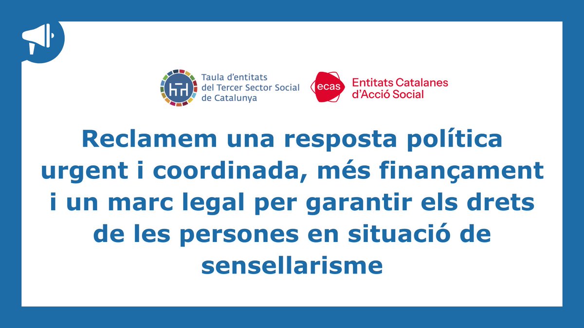📢 <a href="/ecasacciosocial/">ECAS - Entitats Catalanes d'Acció Social</a> i <a href="/Taula3sector/">Taula Tercer Sector</a>: "Les entitats socials reclamem una resposta política urgent i coordinada, més finançament i un marc legal per garantir els drets de les persones en situació de sensellarisme".

Més informació: bit.ly/3OVOR5o