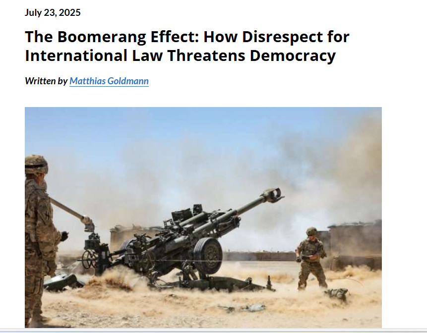 Violations of international law are not just a moral wrong. They are ultimately threats to democracy. Violence and illegality at the international level will impact the constitutional order. 
ejiltalk.org/the-boomerang-…