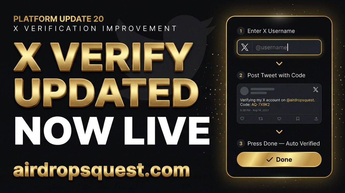 Verification just got easier.

Here’s how it works:
1️⃣ Enter your username
2️⃣ Post your verification code
3️⃣ Tap “Done” — that’s it ✅

One button. Fully automatic.

Try it from your Profile page.
▶︎ airdropsquest.com
