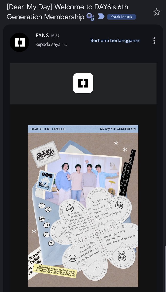 Baru cek email ternyata dpt email dr Fans "Day6’s welcome message for 6th gen myday 🍀🫶"