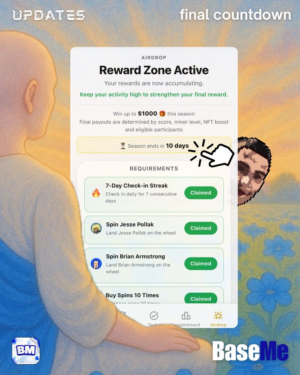 mksvibe's tweet photo. final countdown for Base Me Season 2
⏳ 10 days left

> criteria are still available to complete
> final rewards depend on: score, miner level and NFT boost 

on top of that
@0x_fokki is running 100 spins giveaway
one lucky winner gets 100 Spins, which can boost your leaderboard position

details in his post 👇