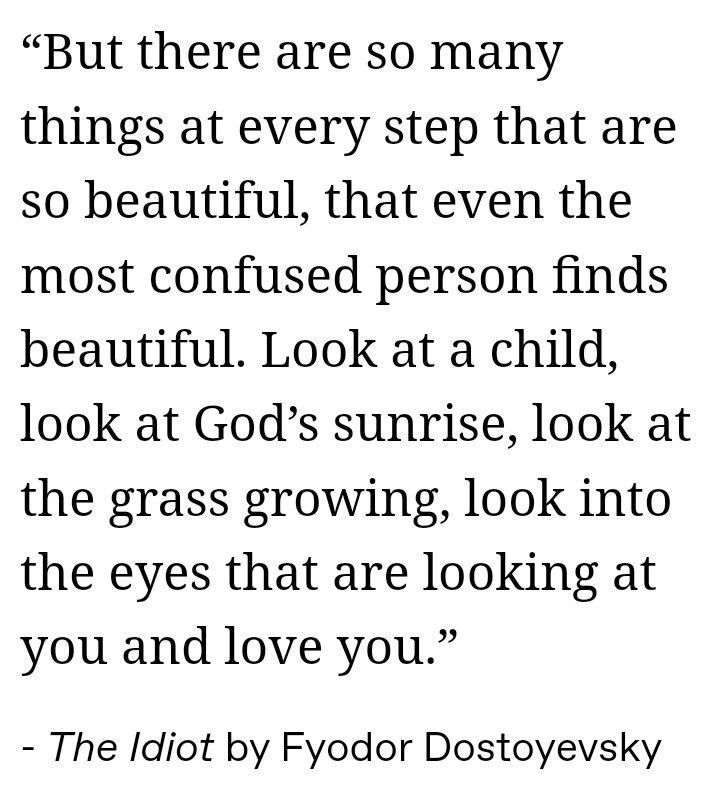 —— Fyodor Dostoevsky