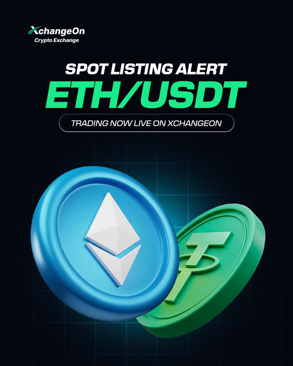 XChangeon's tweet image. 🚨 New Listing Alert
#ETH will be spot-listed on #XchangeOn 🤩

🔹 Pair: ETH/USDT

Trade now and be part of the action! 🚀
XchangeOn brings you the market at your fingertips.

#ListingAlert #SpotTrading #XchangeOnCommunity