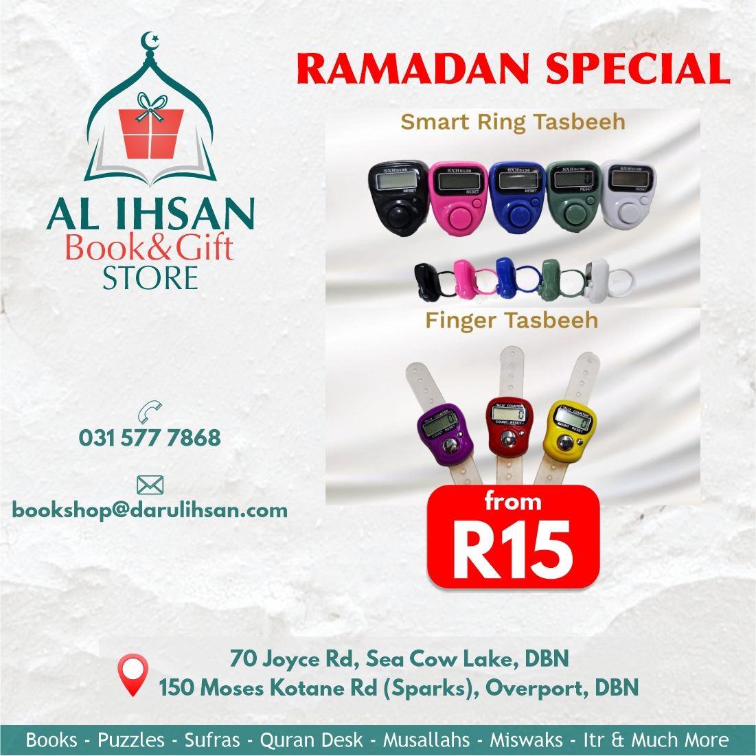 discdbn's tweet photo. 🎁 Al Ihsan Book & Gift Store!!
Ramadan Special
▫️ Smart Ring Tasbeeh
🔴 From R15
📱 +27844011527
📧 bookshop@darulihsan.com
🔗https://t.co/RmnE7UtB8p
❇️ For More Info
https://t.co/4MUVFJxy1a
#Bookstore #Bookshop #Islamicbookstore #Muslim #Durban #SouthAfrica #Darullhsan https://t.co/uKyWwwK2d9
