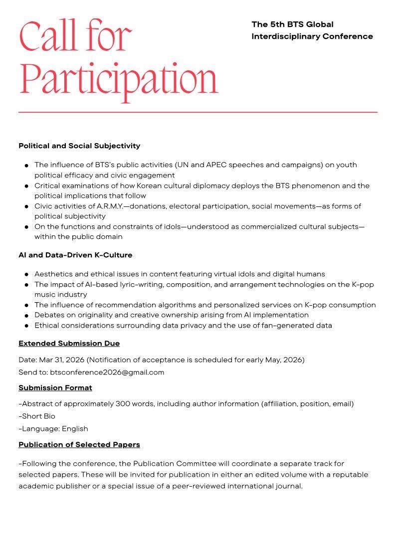 JeeLee06767883's tweet photo. [Extended Submission Deadline]: Mar 31, 2026

We are extending the CFP deadline to March 31 to welcome more diverse voices to our upcoming The 5th BTS Global Interdisciplinary conference.

Registered Presenter Benefits:

• 2 nights of on-campus dormitory accommodation provided https://t.co/mlq3DrBZFZ