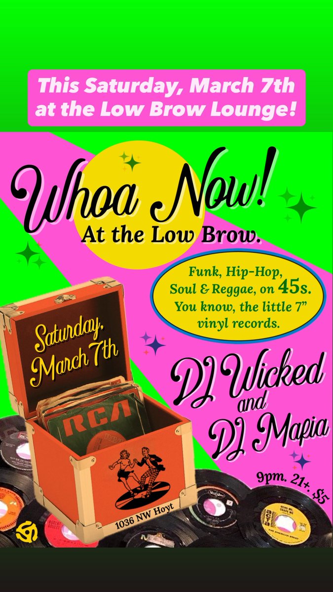 This Sat, March 7th: Whoa Now!
An all 45s party at the Low Brow lounge in #Portland. This is a dance party for music lovers &amp; fans of the 7-inch vinyl format. DJ Wicked &amp; DJ Mafia spin Funk, Hip-Hop, RnB, &amp; Soul, all on 45s… You know, the little 7” records.
#PDXevents
#Portland