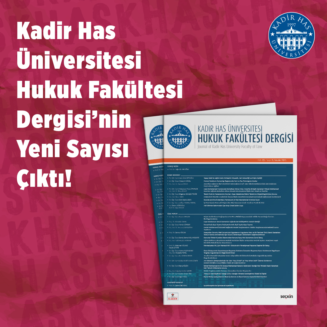 khasedutr's tweet photo. KHAS Hukuk Fakültesi Dergisi’nin Yeni Sayısı Çıktı!
Detaylı bilgi: https://t.co/CfGPRJlIF8
#KHAS #BizeHas #SanaHas
The New Issue of Kadir Has University Faculty of Journal Has Been Published!
More information: https://t.co/miZbSYGHhQ https://t.co/yfChanStrm