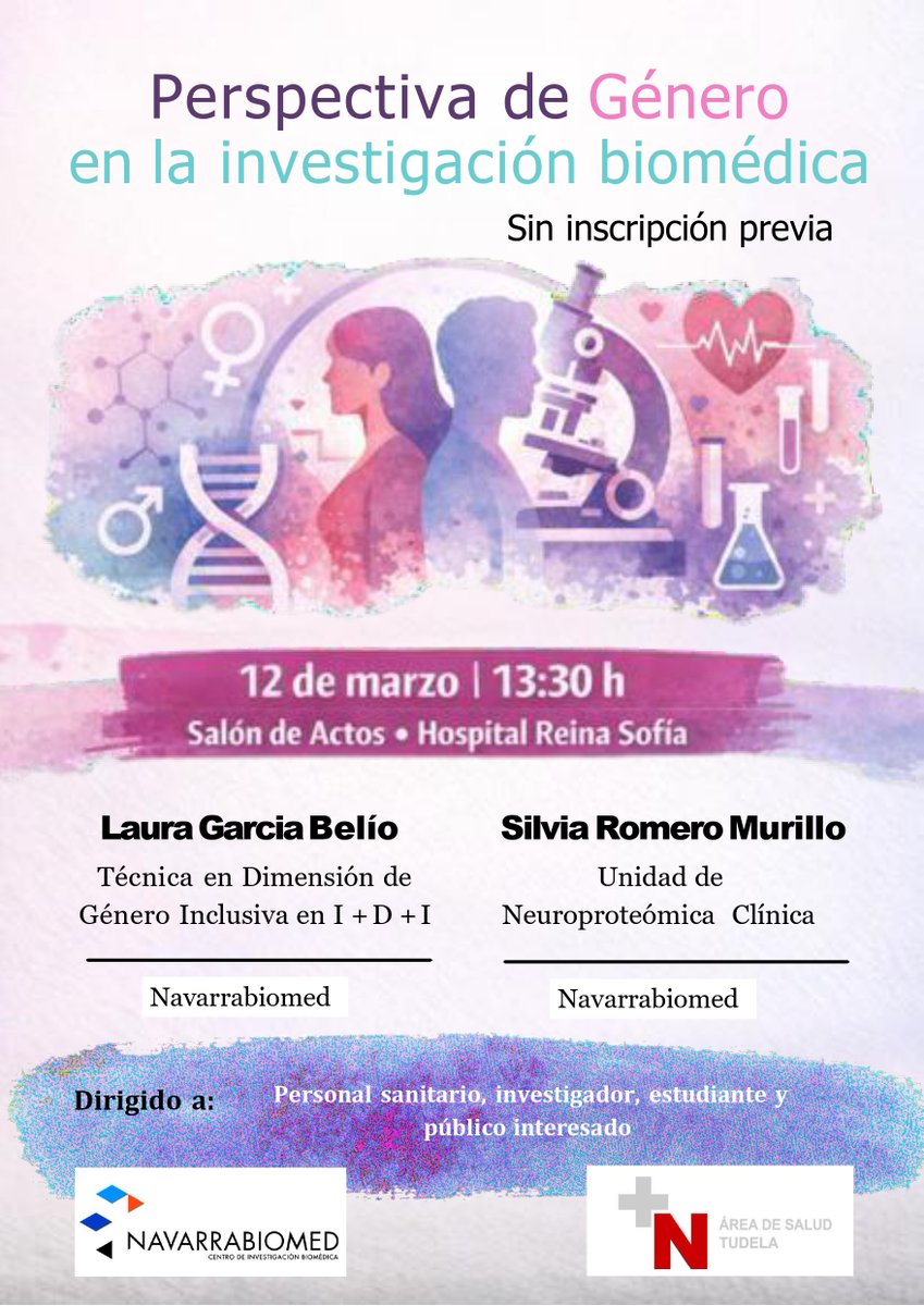 8M en #areasaludtudela
Charla de <a href="/navarrabiomed/">Navarrabiomed</a> sobre perspectiva de género en investigación biomédica
📆 12 marzo
🕦 13´30 h
🏫 Salón actos HRS #Tudela
Con  Laura Gacía técnica en dimensión de género inclusiva en I+D+i y Silvia Romero Unidad de Neuroproteómica clínica