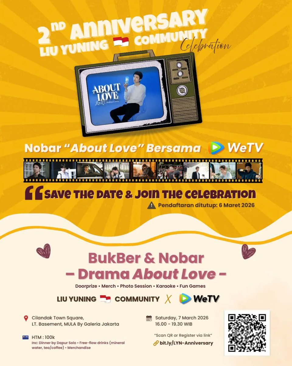LynIdcomm's tweet photo. Yuk ikutan nonton bareng
Drama About Love kolaborasi antara LiuYuning 🇮🇩 Community dan WeTV! 

Tanggal : 7 Maret 2026 

Jam : 16.00 - 19.30 wib

HTM 100k + (exclusive merch + meals + drinks)

+ Akan ada bnyk kegiatan seru lainnya.
Link : 

https://t.co/KzGpj0bNVk https://t.co/2R3cGBaueK