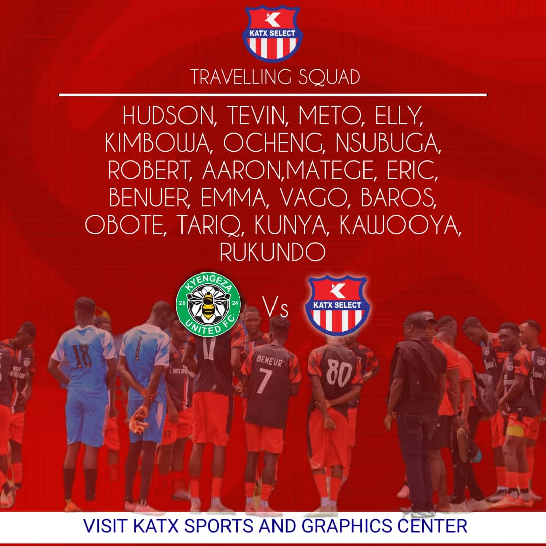 katxselect's tweet photo. *TRAVELLING SQUAD 🚀*
Katx Select vs Kyengeza United
Date: March 4th, 2026
Time: 3pm
Venue: Kyengeza Play Grounds, Gobero

Let's go Katx Select https://t.co/u2x9uzg1Co