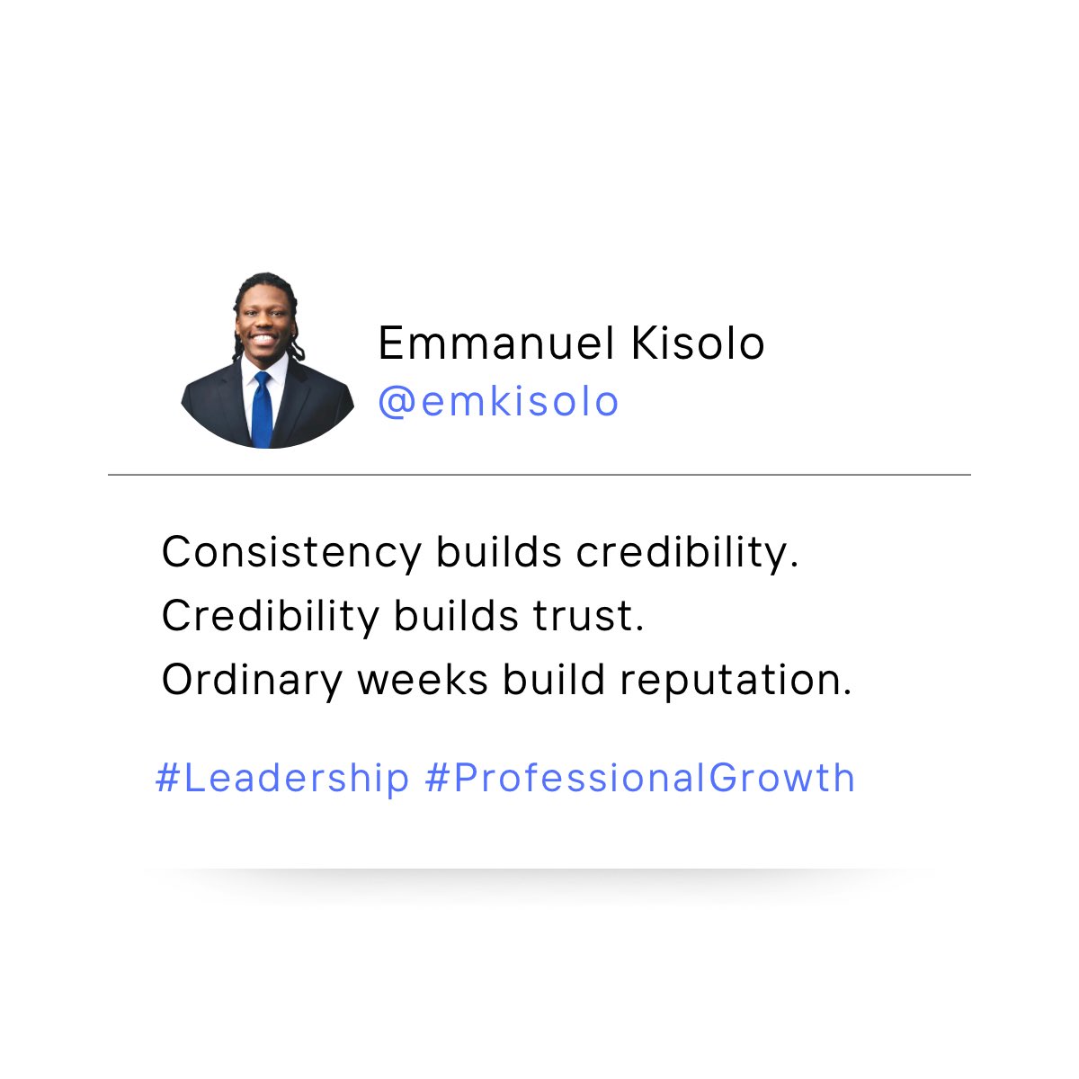 emkisolo's tweet photo. Consistency builds credibility.
Credibility builds trust.
Ordinary weeks build reputation.

Intensity gets attention.
Consistency earns influence.

Focus on repeatable excellence.

#Leadership #Consistency #CareerGrowth #ProfessionalDevelopment https://t.co/fOlJV4IzmS