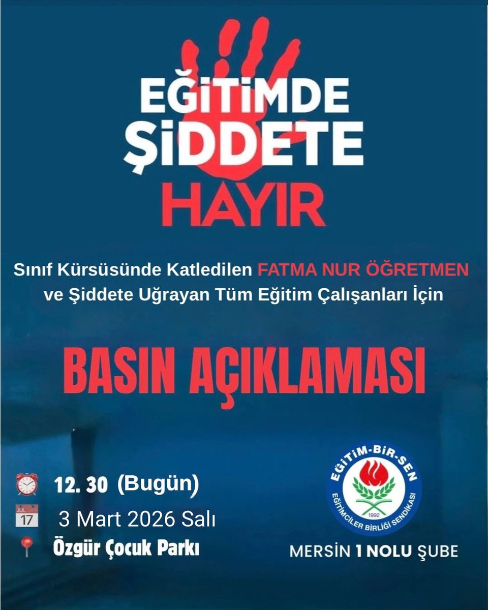 Kıymetli Eğitim çalışanı arkadaşlarımız; 

İstanbul’da görevi başında uğradığı menfur saldırı sonucu katledilen öğretmenimiz Fatma Nur Çelik ve şiddete maruz kalan tüm eğitim çalışanları için düzenleyeceğimiz “ŞİDDETE DUR DE” konulu basın açıklamamıza katılımınızı bekliyoruz.

🗓