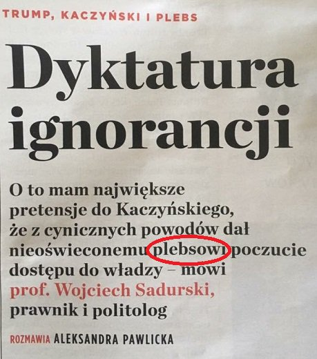 Sadurski reprezentuje sobą całą patologię środowiska #SilniRazem - hipokryzję, wulgarność, fanatyzm, absolutną pogardę dla innych, a wszystko polane sosem przekonania o własnej wyjątkowości.

Autorytet Żurka