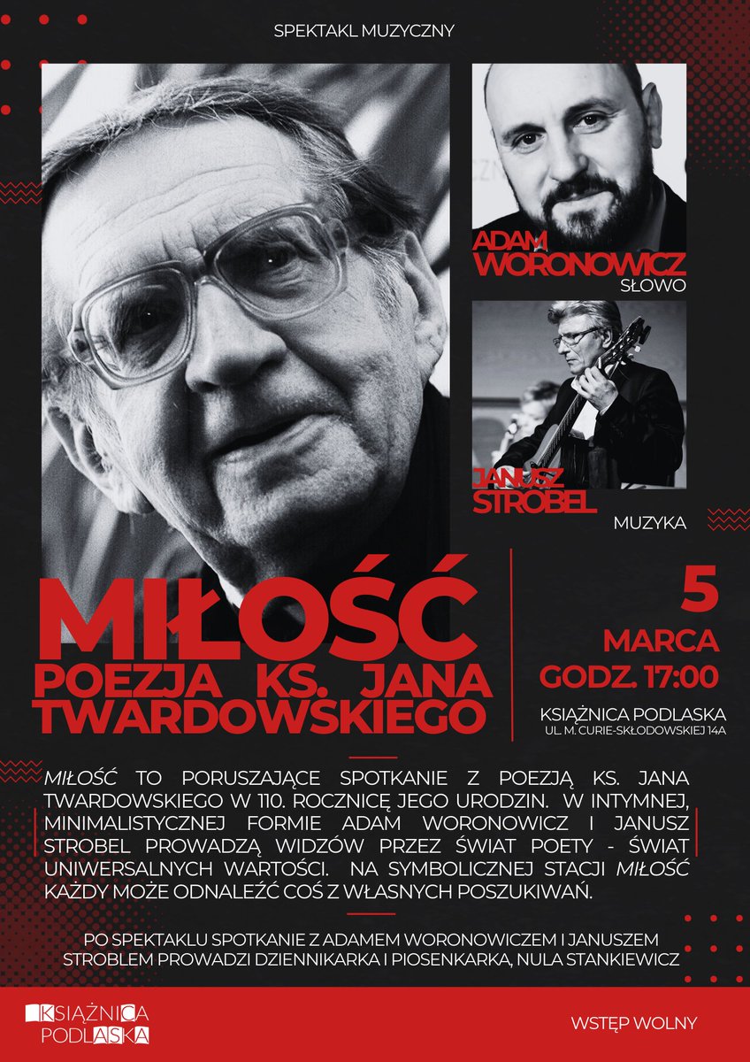 KsiaznicaP's tweet photo. ❤️5.03, godz. 17:00 w Książnicy Podlaskiej czeka nas wyjątkowy spektakl muzyczny — słowa ks. Jana Twardowskiego w interpretacji Adama Woronowicza, muzyka: Janusz Strobel. Zapraszamy! Wstęp wolny!
#Twardowski #SpektaklMuzyczny #KsiążnicaPodlaska #Białystok https://t.co/KyFfti6SLp