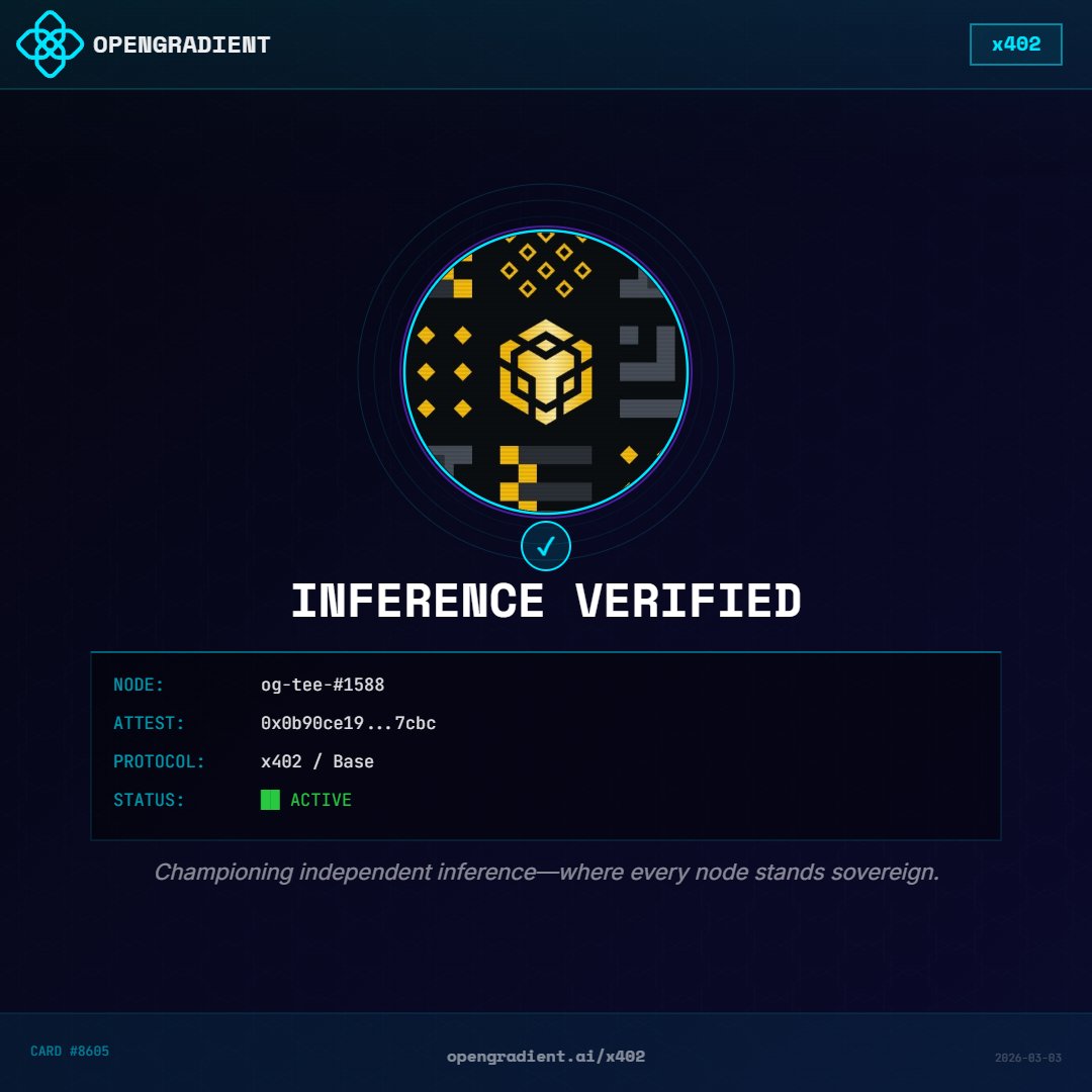 Just got my x402 Verified Inference Card from <a href="/OpenGradient/">OpenGradient (∇, ∇)</a> 🔐

Trustless. Verifiable. On-chain.
The future of AI compute is here.

Generate yours → opengradient-x402-card.vercel.app

#x402 #OpenGradient #VerifiableAI