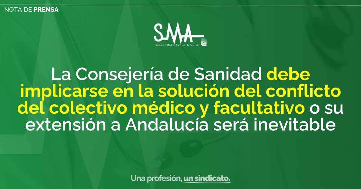 smandaluz's tweet photo. 📢Nota de Prensa

🟩 La Consejería de Sanidad debe implicarse en la solución del conflicto del colectivo médico y facultativo o su extensión a Andalucía será inevitable

Más información en ➡️ https://t.co/p73crCGHMA https://t.co/P0wOMMhQit