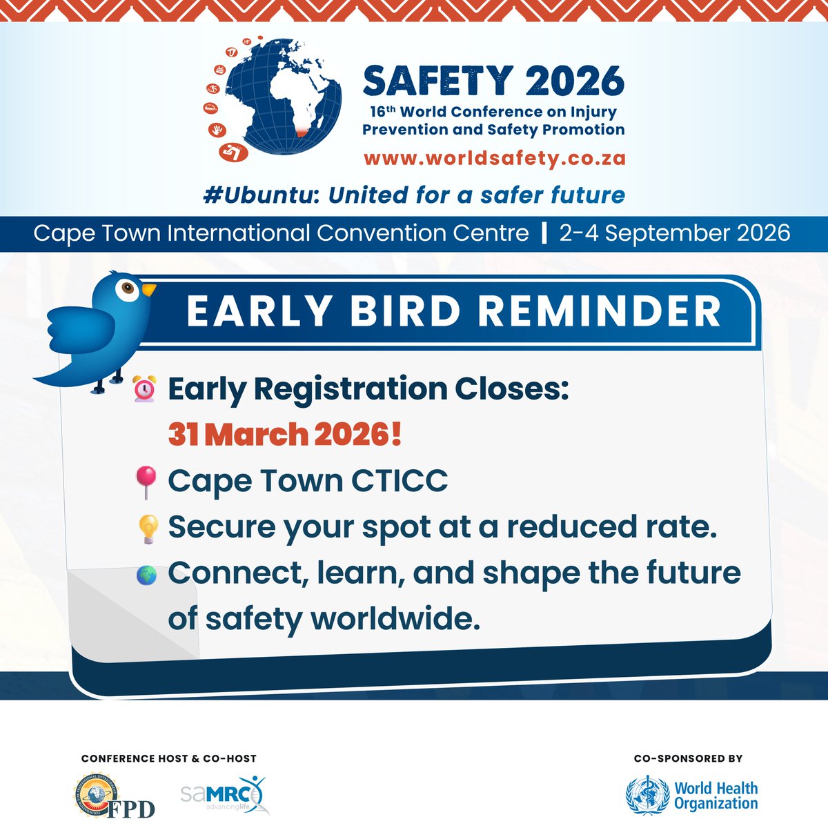 Conf_Safety's tweet image. Be part of the World Conference on Injury Prevention and Safety Promotion 2026 and join global leaders advancing safety and prevention​. Register Now before the deadline! worldsafety.co.za/index.php/regi…​
#Safety2026 #EarlyBird #InjuryPrevention #GlobalSafety #ConferenceReminder