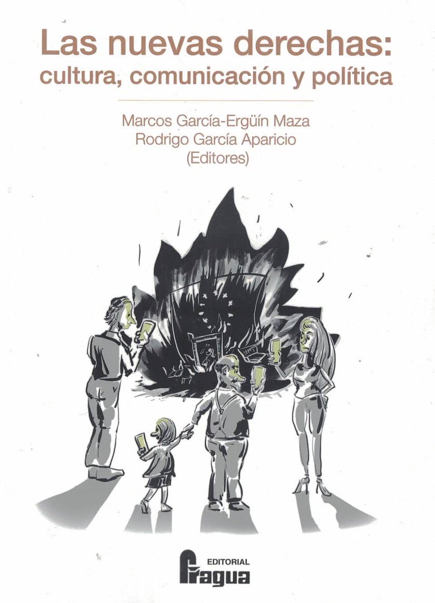 ProcesosAgora's tweet photo. 🌍 Ya está publicado Nuevas Derechas. Cultura, comunicación y política 📚, editado por @AgoraEstudios 🔎 Un análisis interdisciplinar sobre cómo las nuevas derechas construyen relatos políticos y culturales. En abierto y en papel 👉 https://t.co/S7o6grsana