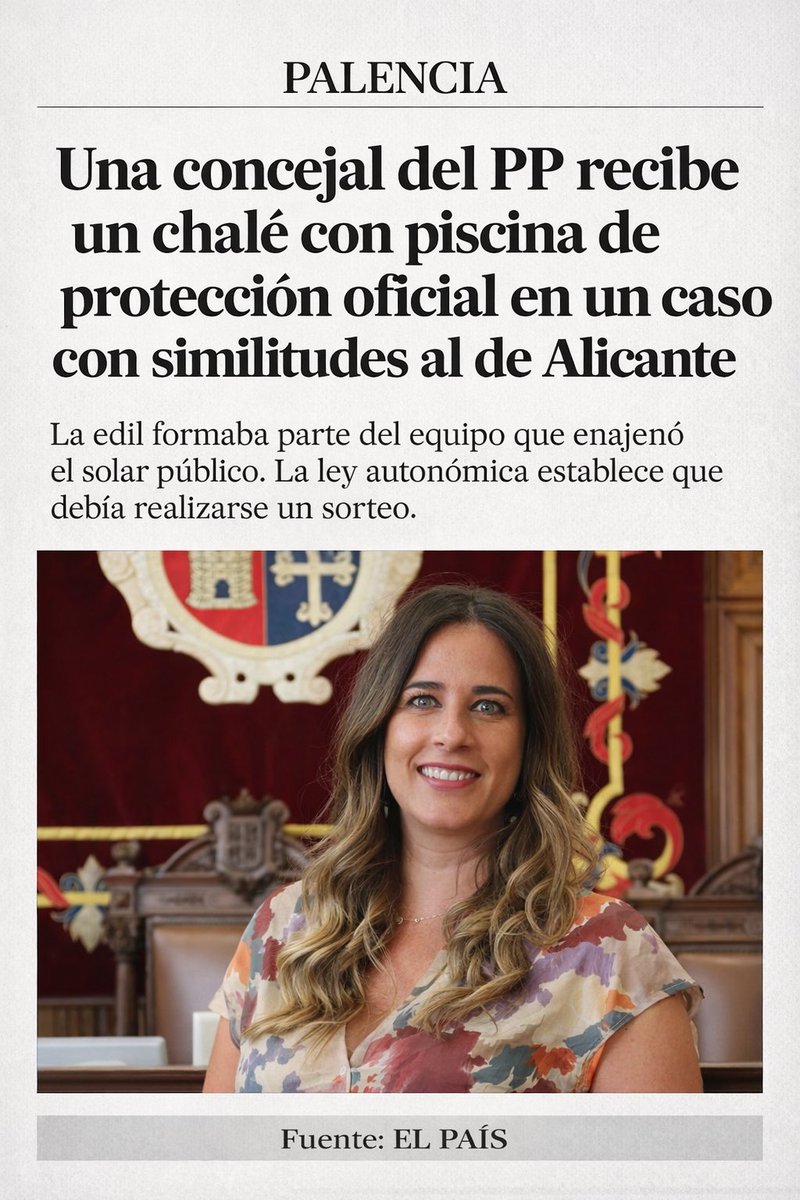🚨Escándalo en el PP de Castilla y León 

⭕️ Una concejal del PP en Palencia se quedó con un chalé de protección oficial en una promoción de protección oficial.

▪️Según EL PAÍS, no hubo sorteo entre los casi 2.000 inscritos en el registro autonómico, pese a que la ley establece