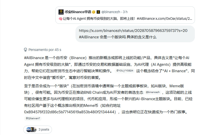Anglicadapenha's tweet image. 0x894576f232d86c5b77145619a853b480f2134444

#AIBinance 是一个由币安（Binance）推出的新概念或即将上线的功能/产品，

具体含义是“让每个AI Agent 拥有币安级别的大脑”，即通过币安的交易和数据基础设施，为AI代理（AI Agents）提供高级能力，

这个概念结合了“AI +