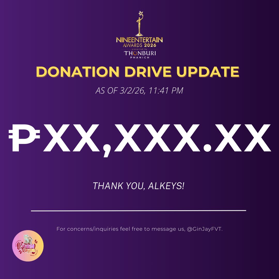 🏆 NINEENTERTAIN AWARDS 2026 - THE COUPLE OF THE YEAR (Y3) 

DONATION DRIVE UPDATE 

Alkeys, thanks for your trust and support. We've reached double digits, but there are just 8 days left before the voting period ends! 😳 

Can we achieve triple digits before the voting period