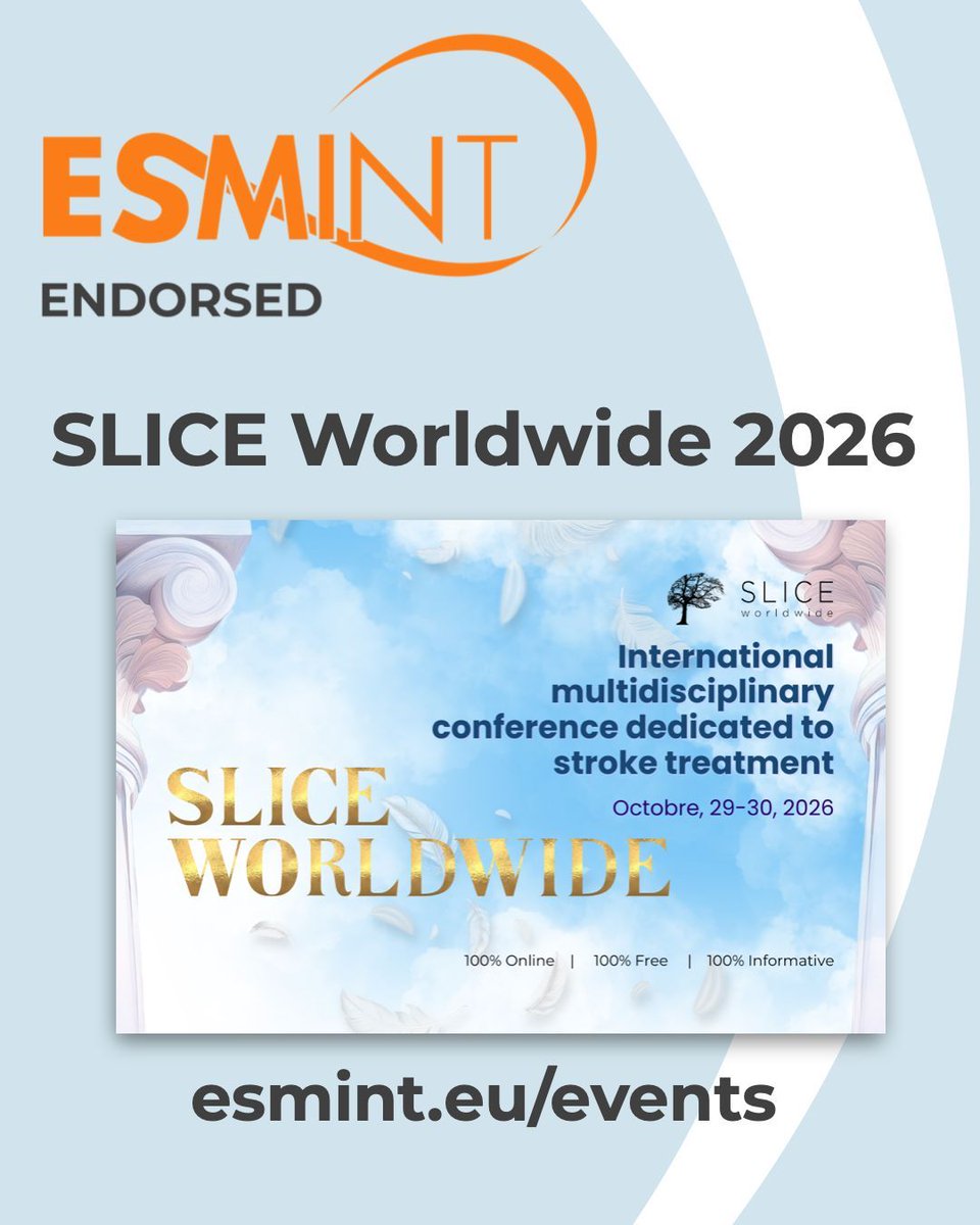 esmintsociety's tweet image. ESMINT is proud to endorse SLICE Worldwide 2026 — the 12th edition dedicated to stroke management and education of young doctors. A 100% free online event, broadcast 29–30 October 2026. Organised by @slice_inr
👉 More info: buff.ly/ZvFX8dw
#ESMINT #StrokeManagement