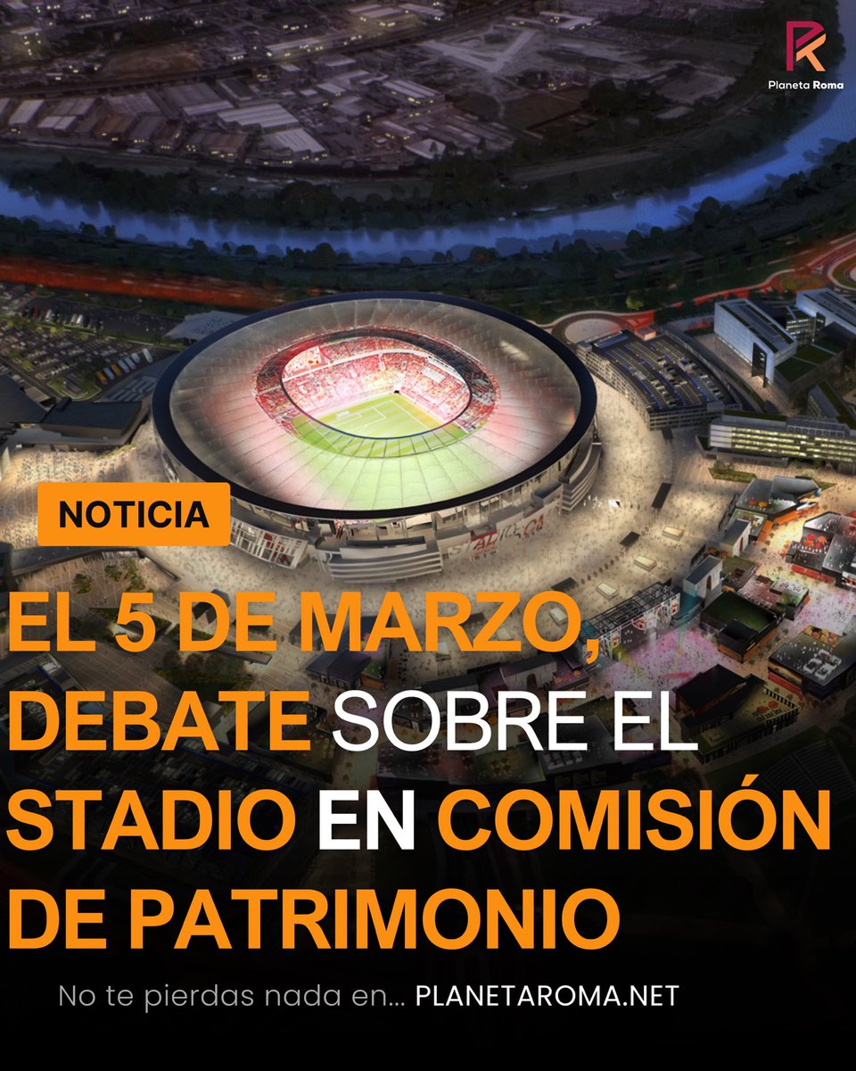 🏟️ NOTICIA: El futuro del Stadio Della Roma se debate el 5 de marzo: Ese día se celebrará la Comisión de Patrimonio

Lee aquí todos los detalles👇👇

planetaroma.net/el-futuro-del-…