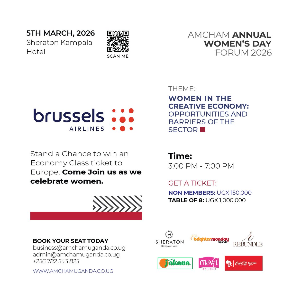 AmChamUganda's tweet photo. You’re invited - Join us on March 5th for the AmCham Annual Women’s Day Forum 2026.

Register by scanning the QR code &amp; stand a chance to win an Economy class ticket to Europe sponsored by @FlyingBrussels.

Register NOW 》》https://t.co/nW7e1v1yD5

#AWDF26
#AmChamUg https://t.co/7NipUazexF
