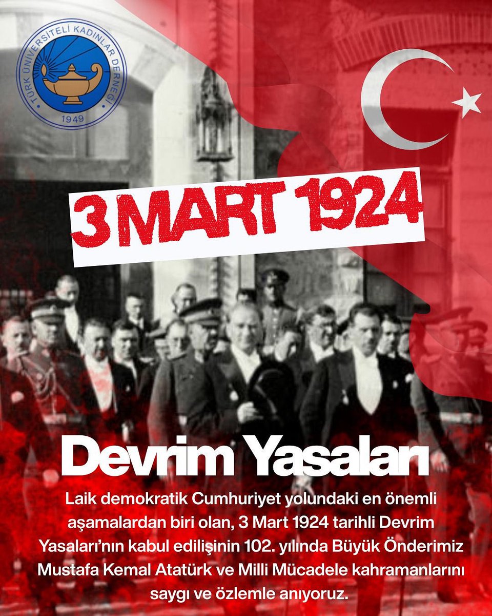 ynrsrc's tweet photo. Türkiye Büyük Millet Meclisi tarafından 3 Mart 1924 tarihinde kabul edilen üç yasa ile,Cumhuriyet’in eşsiz hukuk devriminin sacayağını oluşturan veTürkiye’nin çağdaş dünyanın onurlu bir üyesi olmasının yolunu açan 3 Mart Devrim Yasalarının kabul edilişinin 102. yılı kutlu olsun! https://t.co/nbxRXYv6Ug