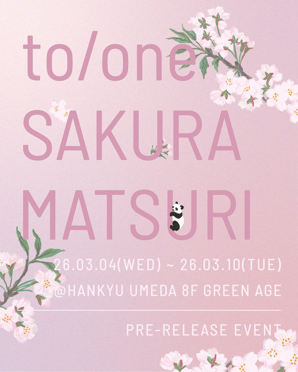 明日3/4(水)〜3/10(火)まで🌸 阪急うめだ本店にて、to/one SAKURA