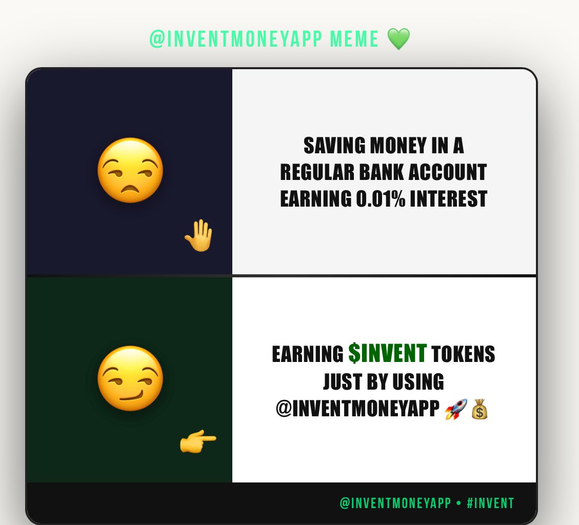 smslmrf_t1's tweet image. Me choosing where to put my money 😂🔥  @InventMoneyApp just hits different!  Why settle for 0.01% when you can  earn $INVENT tokens? 💰🚀  #INVENT #InventMoney #Crypto #Meme