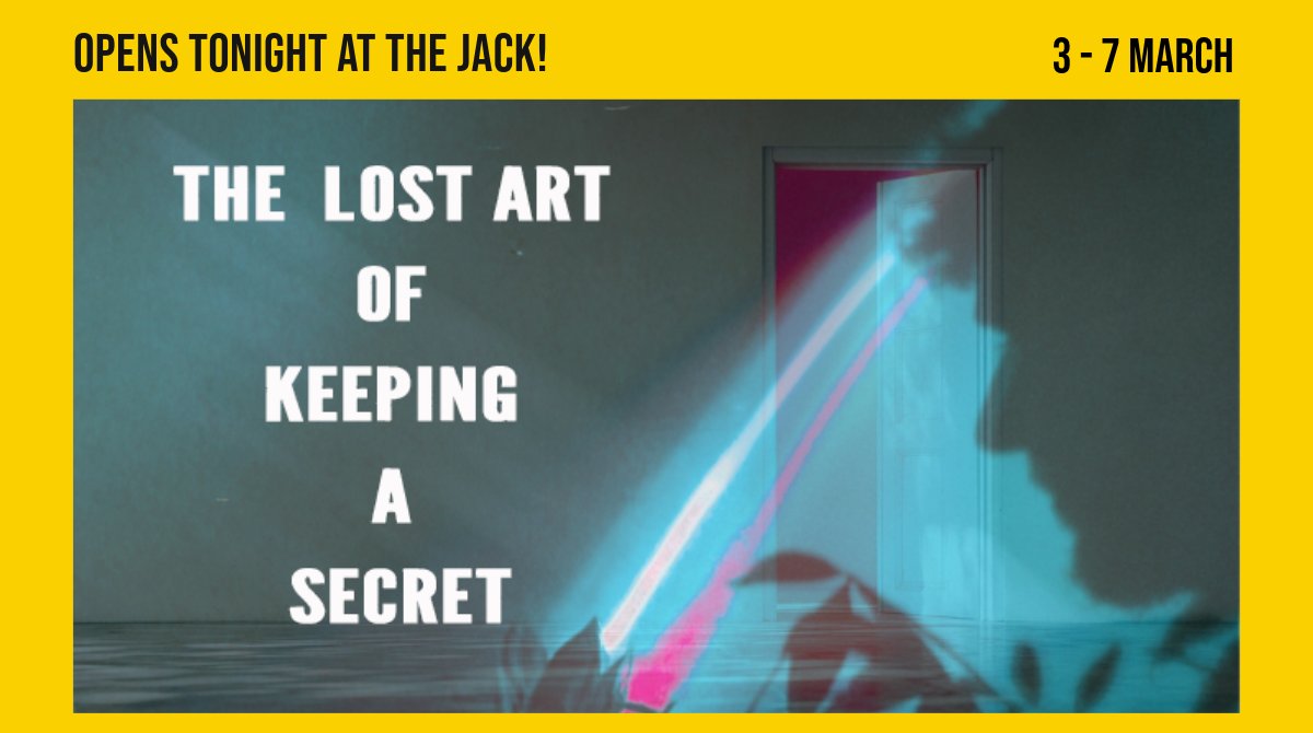 BrocJackTheatre's tweet photo. ‘The Lost Art of Keeping a Secret’ by George Ryder &amp; Brodie Husband and presented @_LinnetTheatre_ opens tonight at the Jack.
You protect and raise them for 18 years, but what happens once they fly the nest?
Runs 3 – 7 March
Info and booking here: https://t.co/Ul9guMcJg1 https://t.co/fSRm1ZKyas